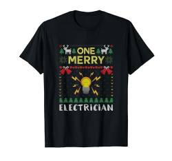 One Merry Electrician Elektriker Ugly Christmas Sweater T-Shirt von BCC Santa's Christmas Shirts & Weihnachtsgeschenke