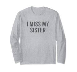 Gedenkstück mit Aufschrift "I Miss My Sister", Vintage-Stil Langarmshirt von BDAZ
