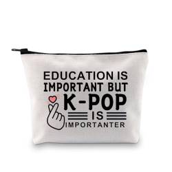BDPWSS K-Pop-Make-up-Tasche, koreanischer Drama-Liebhaber, Geschenk, Bildung ist wichtig, aber K-Pop ist wichtiger, Kulturbeutel für Kpop-Fans, Wichtige K-Pop-Tasche, modisch von BDPWSS