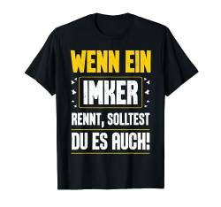 Wenn Ein Imker Rennt Solltest Du Auch Bienenzüchter Männer T-Shirt von BK Biene T-Shirts Honig Imker Imkerei Geschenke