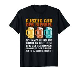 Auszug Aus Der Bierbel Lustig Bier Sauf Trink Spruch Männer T-Shirt von BK Bier T-Shirts Alkohol Sauf Biertrinker Geschenk
