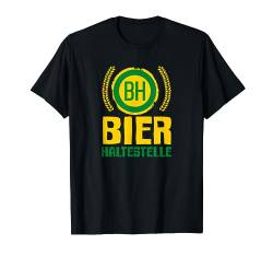 Bier Haltestelle Lustig Sauf Trink Spruch Herren Männer T-Shirt von BK Bier T-Shirts Alkohol Sauf Biertrinker Geschenk