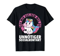 Aus Dem Weg Unnötiger Sozialkontakt Lustig Einhorn Frauen T-Shirt von BK Einhorn Shirts Fabelwesen Unicorn Geschenke