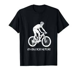 Ich Bin Der Motor Lustig Anti Ebike Fahrrad Radfahrer Herren T-Shirt von BK Fahrrad T-Shirts Rad Radler Radfahrer Geschenke
