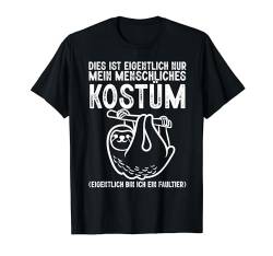 Mein Menschliches Kostüm Faultier Fasching Karneval Männer T-Shirt von BK Fasching Shirts Karneval Kostüm Männer Frauen