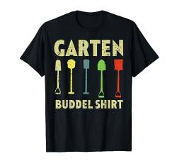 Garten Buddel Shirt Retro Gartenarbeit Hobbygärtner Gärtner T-Shirt von BK Gartenarbeit Shirts Gartenbau Gärtner Geschenke
