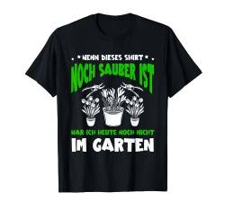 Wenn Dieses Shirt Noch Sauber Ist Lustig Garten Gärtner T-Shirt von BK Gartenarbeit Shirts Gartenbau Gärtner Geschenke