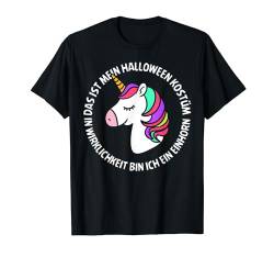 Halloween Kostüm Einhorn Lustig Spruch Frauen Mädchen Kinder T-Shirt von BK Halloween Shirts Kostüm Männer Frauen Kinder