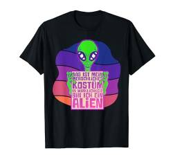 Mensch Kostüm Alien Halloween Fasching Frauen Männer Kinder T-Shirt von BK Halloween Shirts Kostüm Männer Frauen Kinder