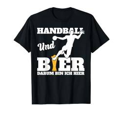 Handball Und Bier Sport Sauf Spieler Hanballer Herren Männer T-Shirt von BK Handball Shirts Handballer Frau Mann Geschenke