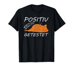 Positiv Auf Müde Getestet Lustig Katze Tier Katzenbesitzer T-Shirt von BK Katze T-Shirts Spruch Katzenliebhaber Geschenke