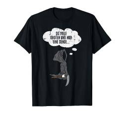So Viele Idioten Und Nur Eine Sense... Lustig Spruch Humor T-Shirt von BK Lustige Shirts Sarkasmus Humor Spruch Geschenke