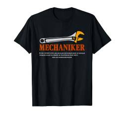 Mechaniker Definition Lustig Mechanik Kfz Humor Männer T-Shirt von BK Mechanik Shirts Kfz Mechaniker Männer Geschenke