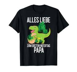 Alles Liebe Zum Ersten Vatertag Papa Vater Geschenk Männer T-Shirt von BK Vater Shirts Papa Vati Vatertag Geschenke