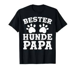 Bester Hunde Papa Lustig Vater Vatertag Geschenk Herren T-Shirt von BK Vater Shirts Papa Vati Vatertag Geschenke