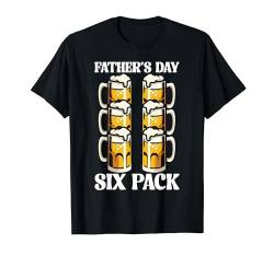 Father's Day Six Pack Lustig Vater Vatertag Geschenk Männer T-Shirt von BK Vater Shirts Papa Vati Vatertag Geschenke