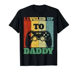 Leveled Up To Daddy Vater Vatertag Geschenk Herren Männer T-Shirt von BK Vater Shirts Papa Vati Vatertag Geschenke