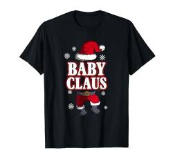 Baby Claus Claus Familie Kostüm Weihnachten Mädchen Jungen T-Shirt von BK Weihnachten Shirts Frau Männer Kinder Geschenk