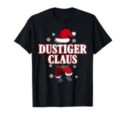 Durstiger Claus Familie Weihnachten Geschenke Männer Herren T-Shirt von BK Weihnachten Shirts Frau Männer Kinder Geschenk