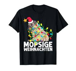 Mopsige Weihnachten Mops Hund Kostüm Damen Herren Kinder T-Shirt von BK Weihnachten Shirts Frau Männer Kinder Geschenk