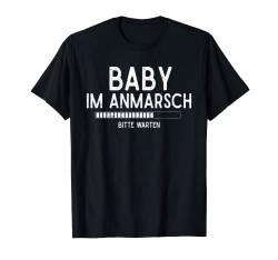 Baby im Anmarsch bitte warten Lustiges Schwangerschaft T-Shirt von Baby Eltern Schwangerschaft Geschenk