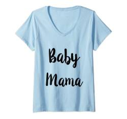 Damen Baby Mama Shirt & Baby Daddy Matching Tees For Parents To Be T-Shirt mit V-Ausschnitt von Baby Mama Baby Daddy Matching Parents To Be