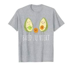 Bald Zu Viert Baby Schwangerschaft Avocado Überraschung T-Shirt von Baby und Schwangerschaft