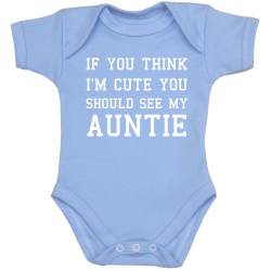 BabyPrem Baby Body 'If You Think I'm Cute See My Auntie' Kleidung 62-68cm BLAU von BabyPrem