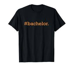 Bachelor Abschluss 2024 T-Shirt von Bachelor Abschluss Geschenke für Frauen und Männer