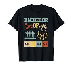 Bachelor Chemie Bachelor of Science Chemiker Bachelor T-Shirt von Bachelor Abschluss Geschenke für Frauen und Männer