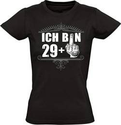 Geburtstagsgeschenk für Frauen : Ich Bin 29+ - Damen Geschenk T-Shirt zum 30. Geburtstag - Tshirt für Beste Freundin Mama Mutter (L) von Baddery