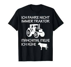 Traktor Spruch Lustig Traktorfahrer Bauer Landwirt Geschenk T-Shirt von Bauernhof Farm Kleidung Von JOHN ROMEO