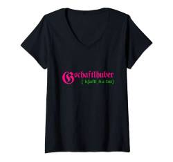 Damen Gschaftlhuber Wichtigtuer pink Boarisch Bayern T-Shirt mit V-Ausschnitt von Bayerisch Dialekt An Scheis muass I