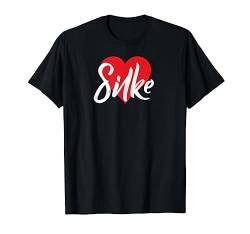 Ich Liebe Silke Vorname Tshirt Liebe Herz T-Shirt von Benannte Personalisierte Herz Tees