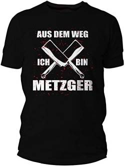 Beschdstoff T-Shirt Metzger mit Spruch - Aus dem Weg in Bin Metzger - für Fleischer aus Leidenschaft von Beschdstoff