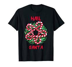 Hail Santa T-Shirt von Besinnliche & Humorvolle Geschenke