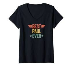 Damen Best Paul Ever T-Shirt mit V-Ausschnitt von Best Vorname Ever Shirts