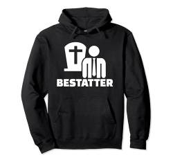 Bestatter Pullover Hoodie von Bestatter Geschenke