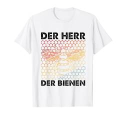 Der Herr Der Bienen - Imker Biene Imkerei T-Shirt von Bienen Flüsterer Imker Shirts & Geschenke