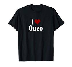 Ich liebe I love Ouzo nur zum da Radler ist kein Hackedicht T-Shirt von Bier Wein Malle Säufer ist böse Motto Mann Spruch