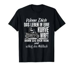 Wenn dich das Leben in eine Kurve wirft dann leg dich rein T-Shirt von Bike Motorrad evolution Biker Wheelie ekg Frau Opa