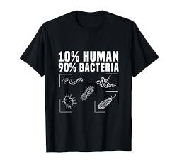 10% Mensch 90% Bakterien Biologie T-Shirt von Biologie T-Shirts & Geschenkideen