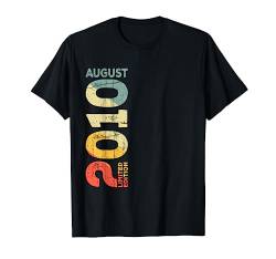 Retro 2010 August 2010 Jahr 2010 Jahrgang 2010 seit 2010 T-Shirt von Birth Since Month Of August Retro Vintage Year