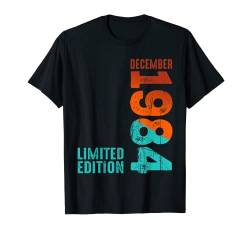 Dezember 1984 Jahr 1984 Retro 1984 Vintage 1984 seit 1984 T-Shirt von Birth Since Month Of December Retro Vintage Year