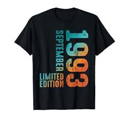 1993 Limited Edition September 1993 Jahr 1993 Retro 1993 T-Shirt von Birth Since Month Of September Retro Vintage Year