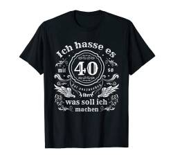 Ich hasse es mit 40 Jahre so gut auszusehen geboren in 1983 T-Shirt von Birthday Geburtstag Designs24