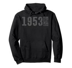 Graue, limitierte Auflage im Used-Look und 1953 geboren Pullover Hoodie von Birthday Gifts Limited Edition with Year of Birth