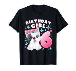 6. Geburtstag, Mädchen 6 Jahre, Hund, Welpe, Nummer 6 T-Shirt von Birthday Girl by Content Design Studio