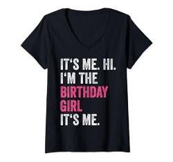 Damen It's Me Hi I'm The Birthday Girl Its Me Kids Birthday Party T-Shirt mit V-Ausschnitt von Birthday Outfit For Youth Girls Women