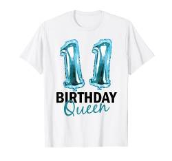 11 Jahre Geburtstag Mädchen Geburtstagsballons Ballons Print T-Shirt von Birthday Queen Outfit Für Mädchen